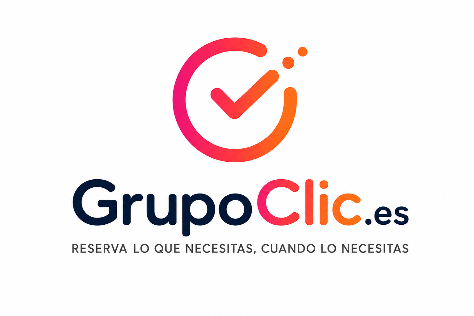 GrupoClic.es — Reserva lo que necesitas, cuando lo necesitas